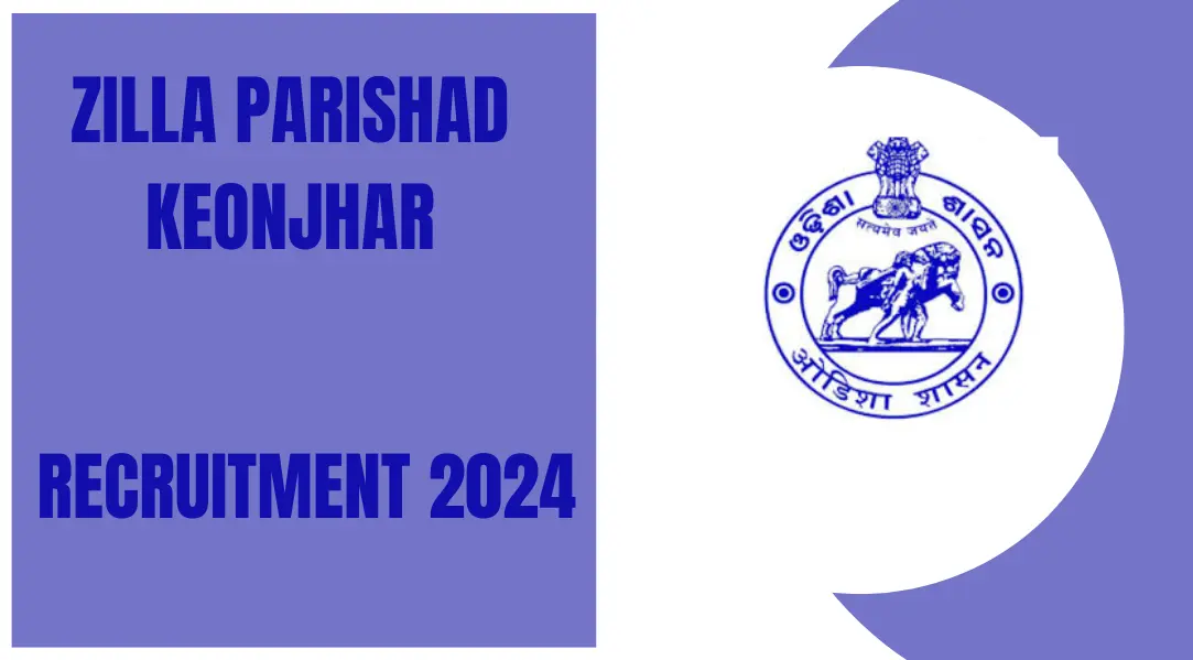 ZP KEONJHAR Recruitment 2024: