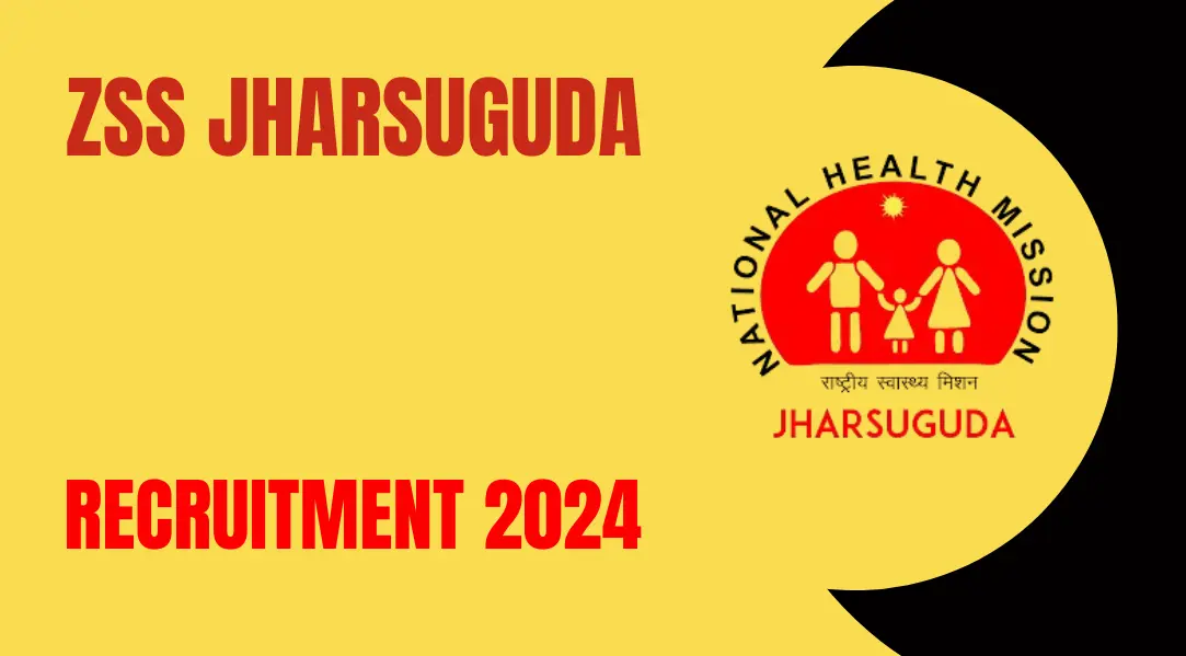 ZSS Jharsuguda Recruitment 2024