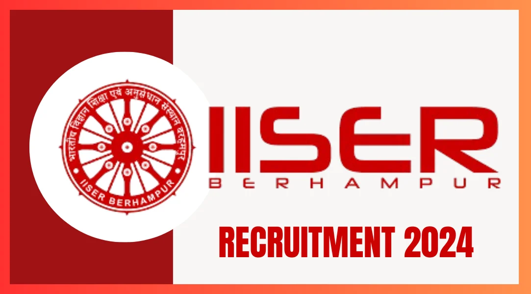 IISER Berhampur Faculty Recruitment 2024