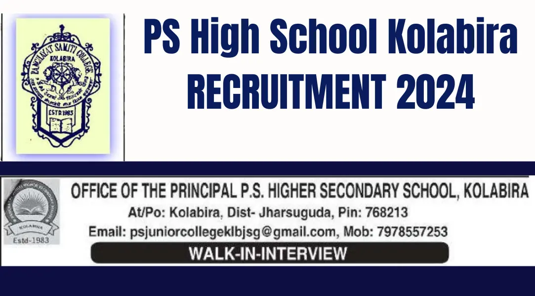 PS High School Kolabira Recruitment 2024