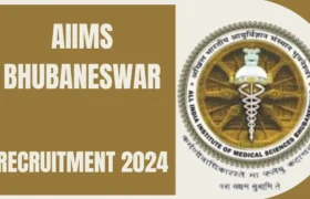 AIIMS Bhubaneswar Recruitment 2024