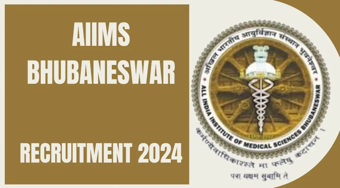 AIIMS Bhubaneswar Recruitment 2024