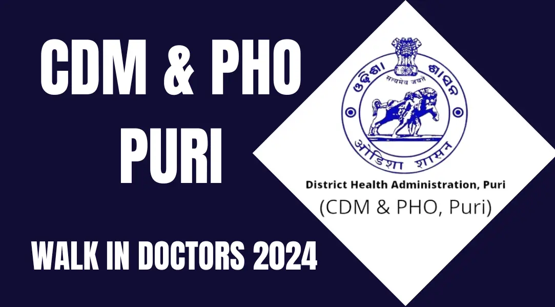 CDM PHO PURI Recruitment 2024