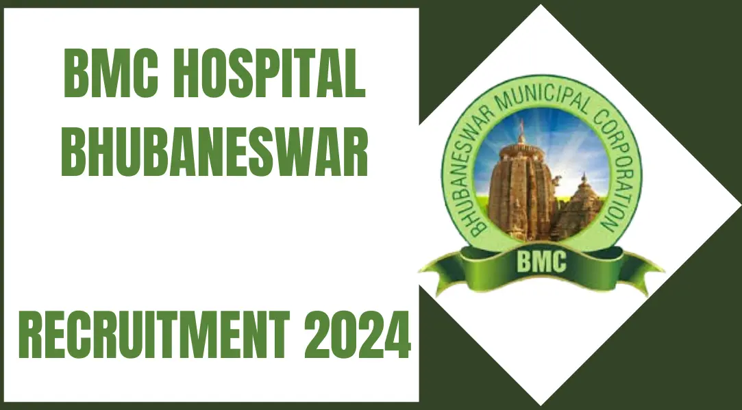 BMC Hospital Bhubaneswar Recruitment 2024