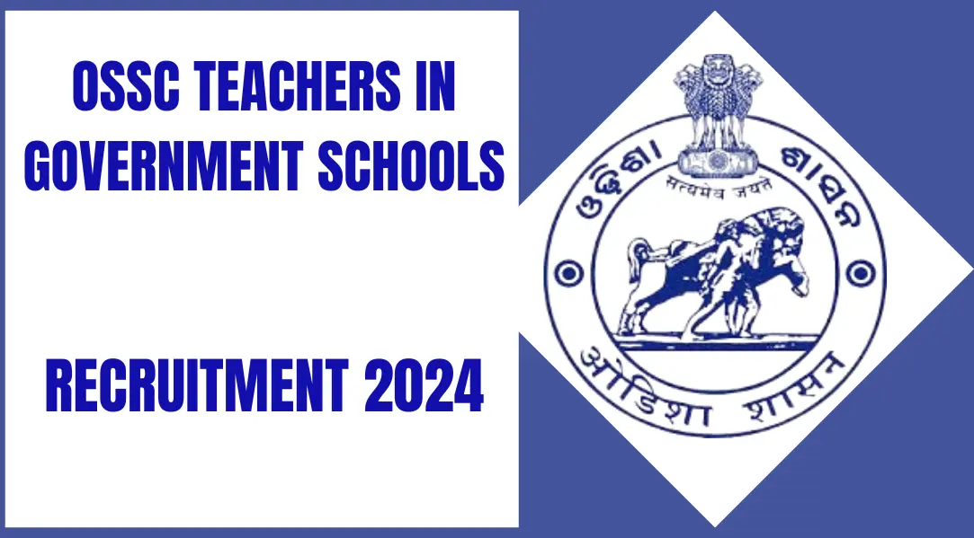 OSSC Teacher Recruitment 2024